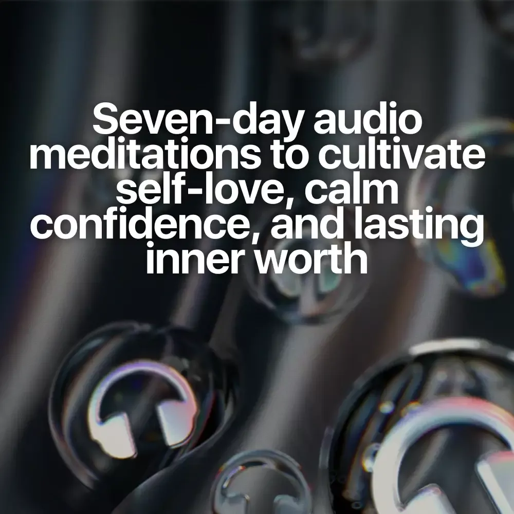 Meditations for Self-Love & Worthiness | Audio Course - Image 2
