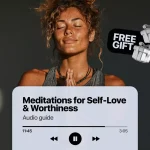 Meditations for Self-Love & Worthiness | Audio Course