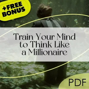 Train Your Mind to Think Like a Millionaire | Money Mindset Workbook