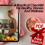A Practical Checklist For Healthy Dinners And Wellness – Printable Meal Planning Guide